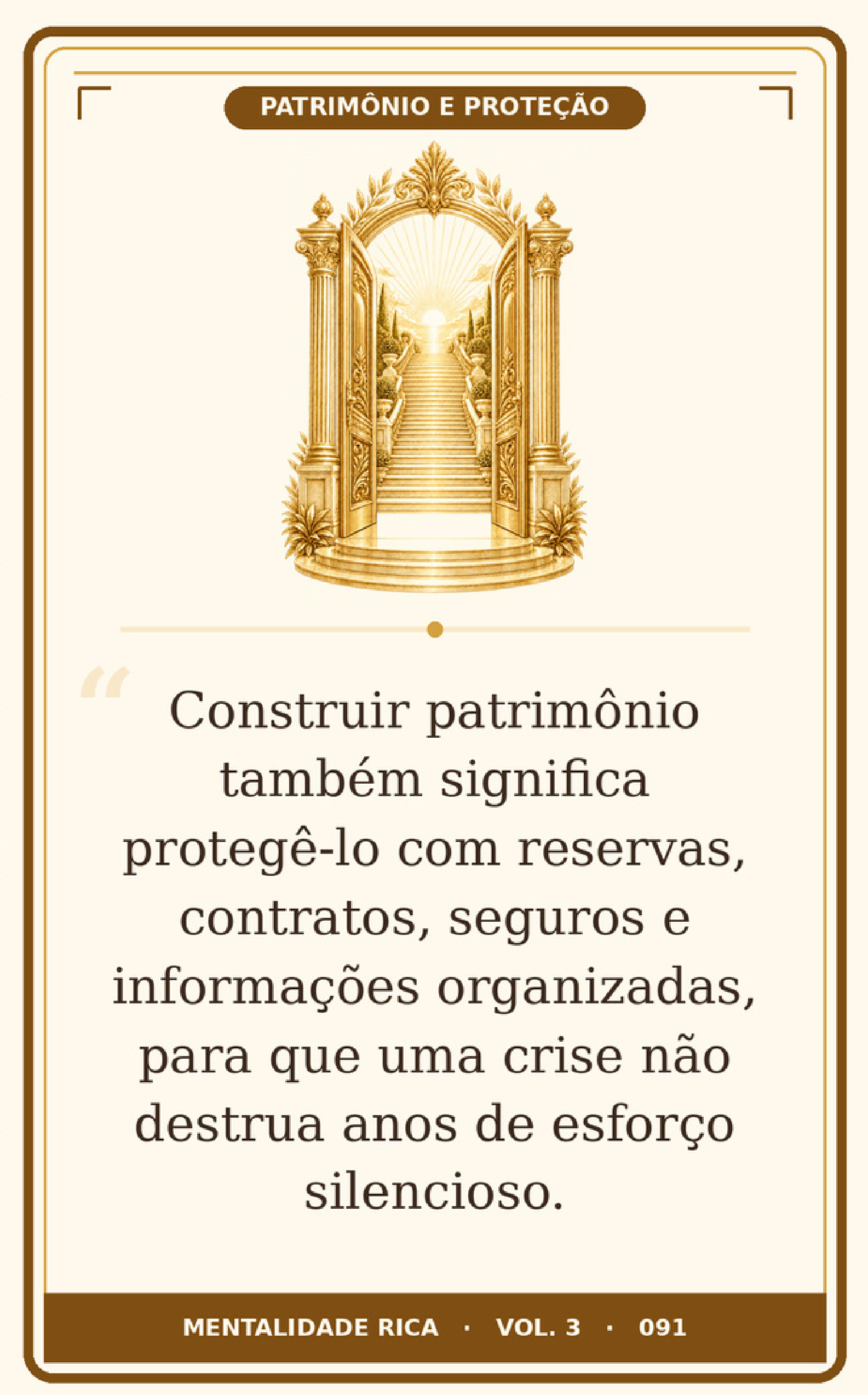 Card 091 — Patrimônio e Proteção — Mentalidade Rica Vol. 3